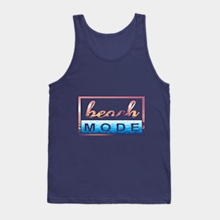 Beach Mode Tank Top